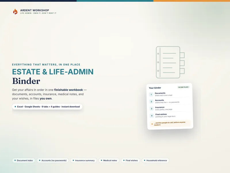Estate & Life-Admin Binder — organize important documents, accounts, insurance, and final wishes for Excel and Google Sheets
