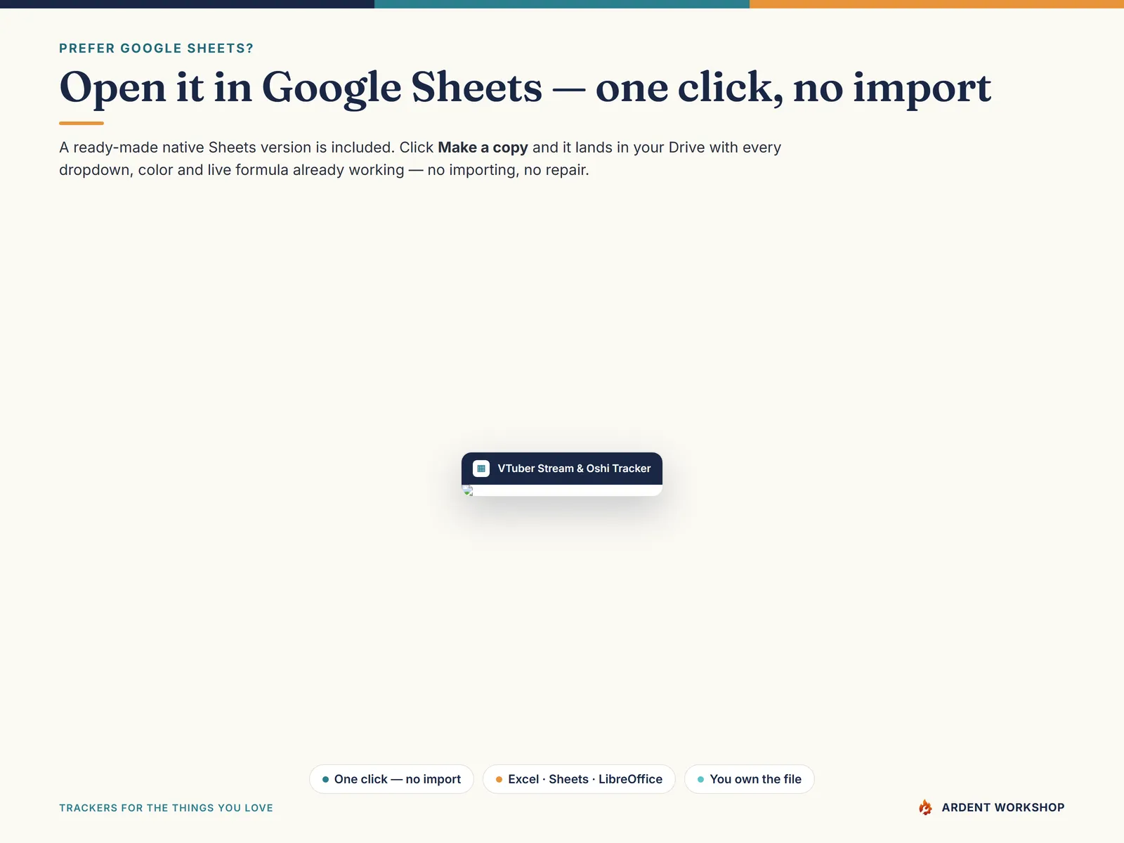 Open the VTuber Stream & Oshi Tracker in Google Sheets with one click — a ready-made native copy, no import needed