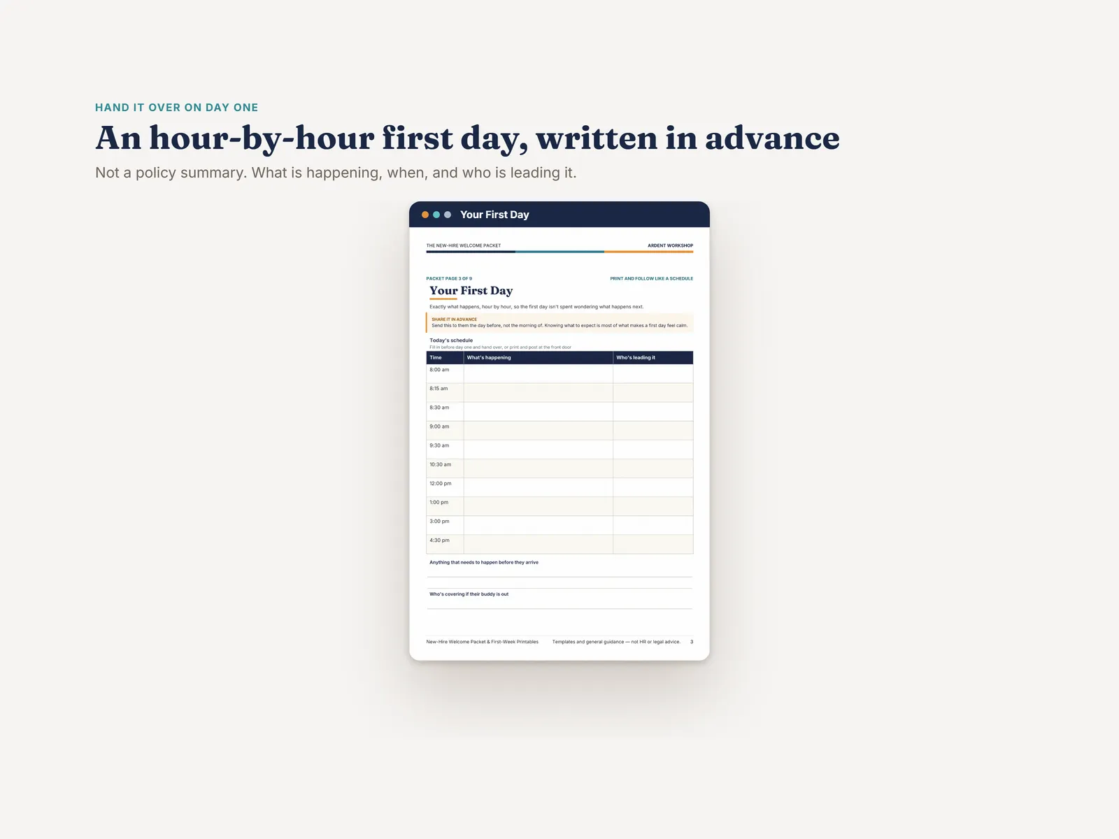 Your First Day — an hour-by-hour first-day agenda with columns for what is happening and who is leading it