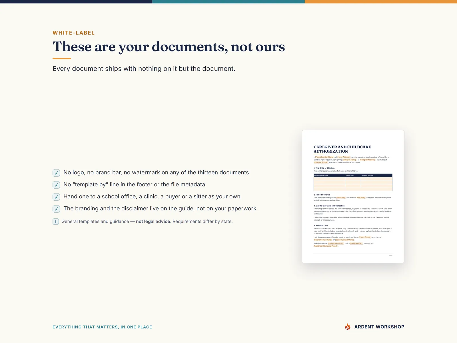 White-label — no branding on the documents, so they are yours to use as your own