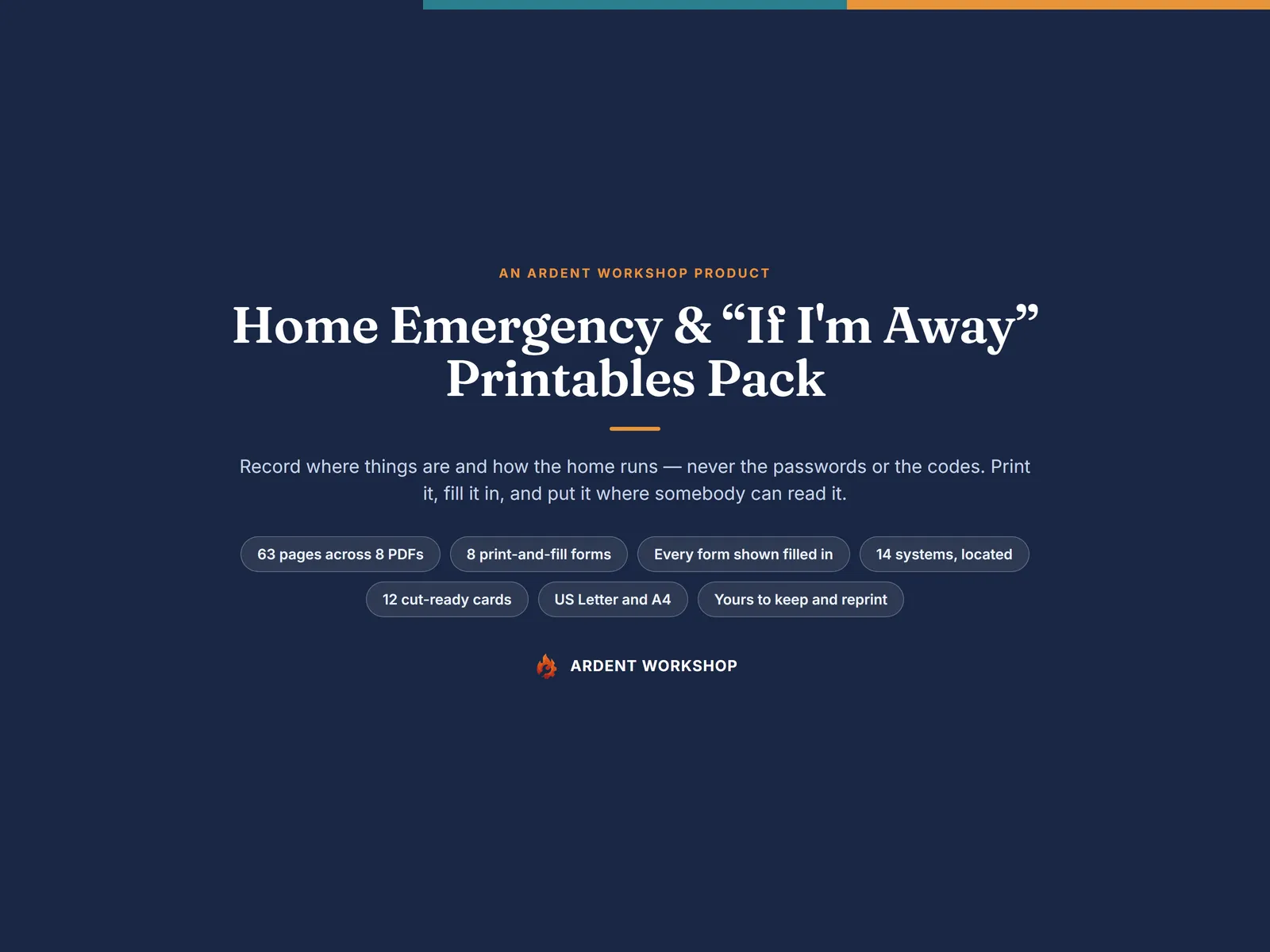 Home Emergency and If I'm Away Printables Pack — record where things are and how the home runs, never the passwords or the codes