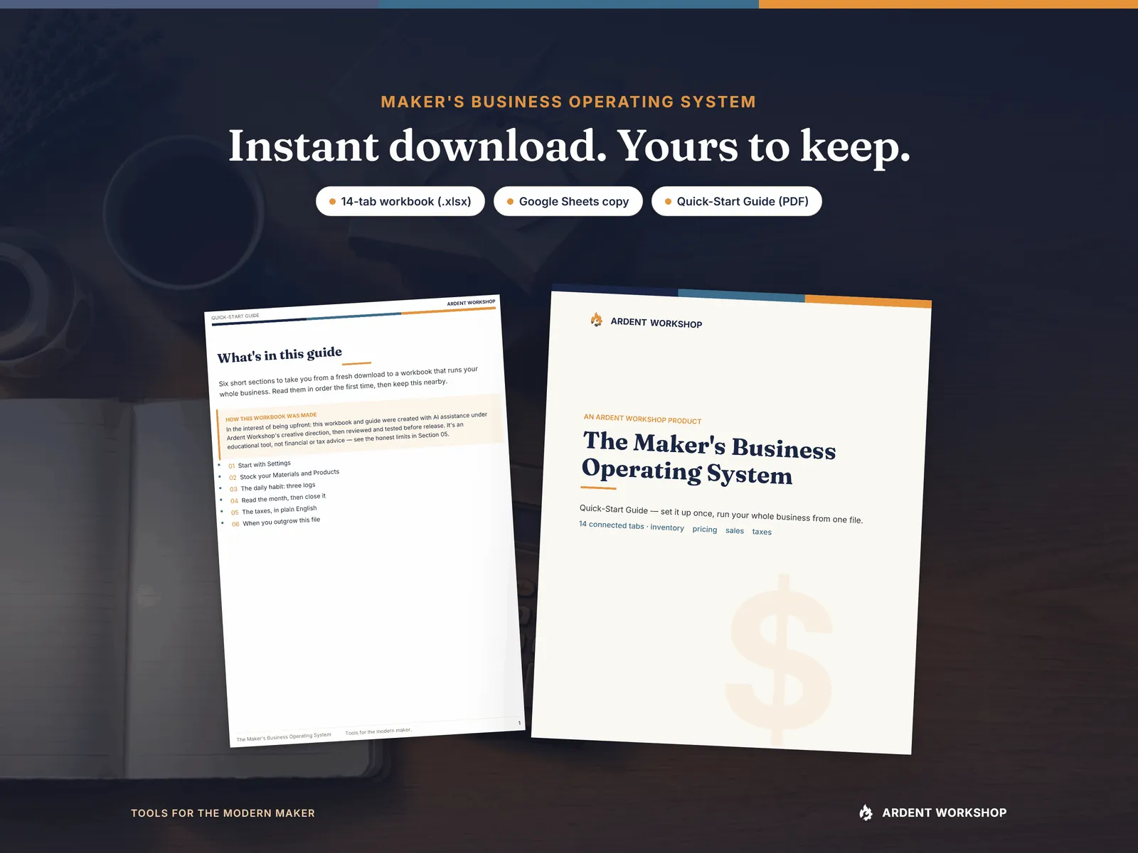 Instant download: the 14-tab workbook, a Google Sheets copy and the Quick-Start Guide, with the guide's cover and contents pages on a desk