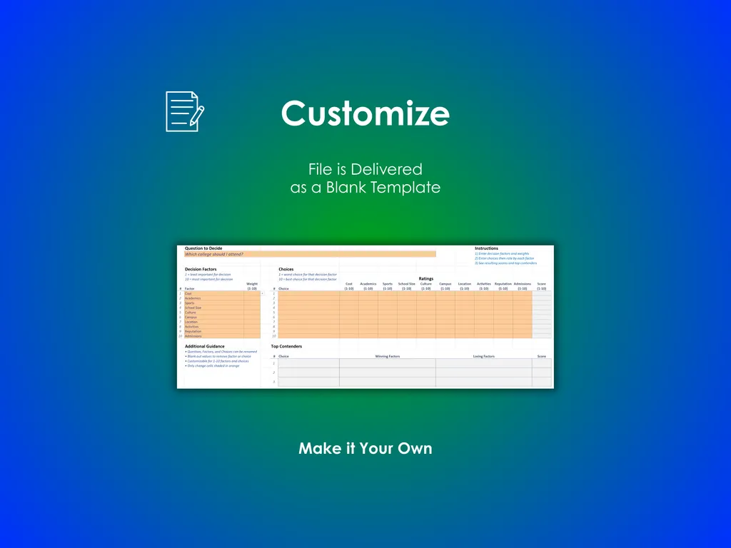 College Decision Helper - Excel - File is delivered as a blank template; Customize with your own decision factors and choices