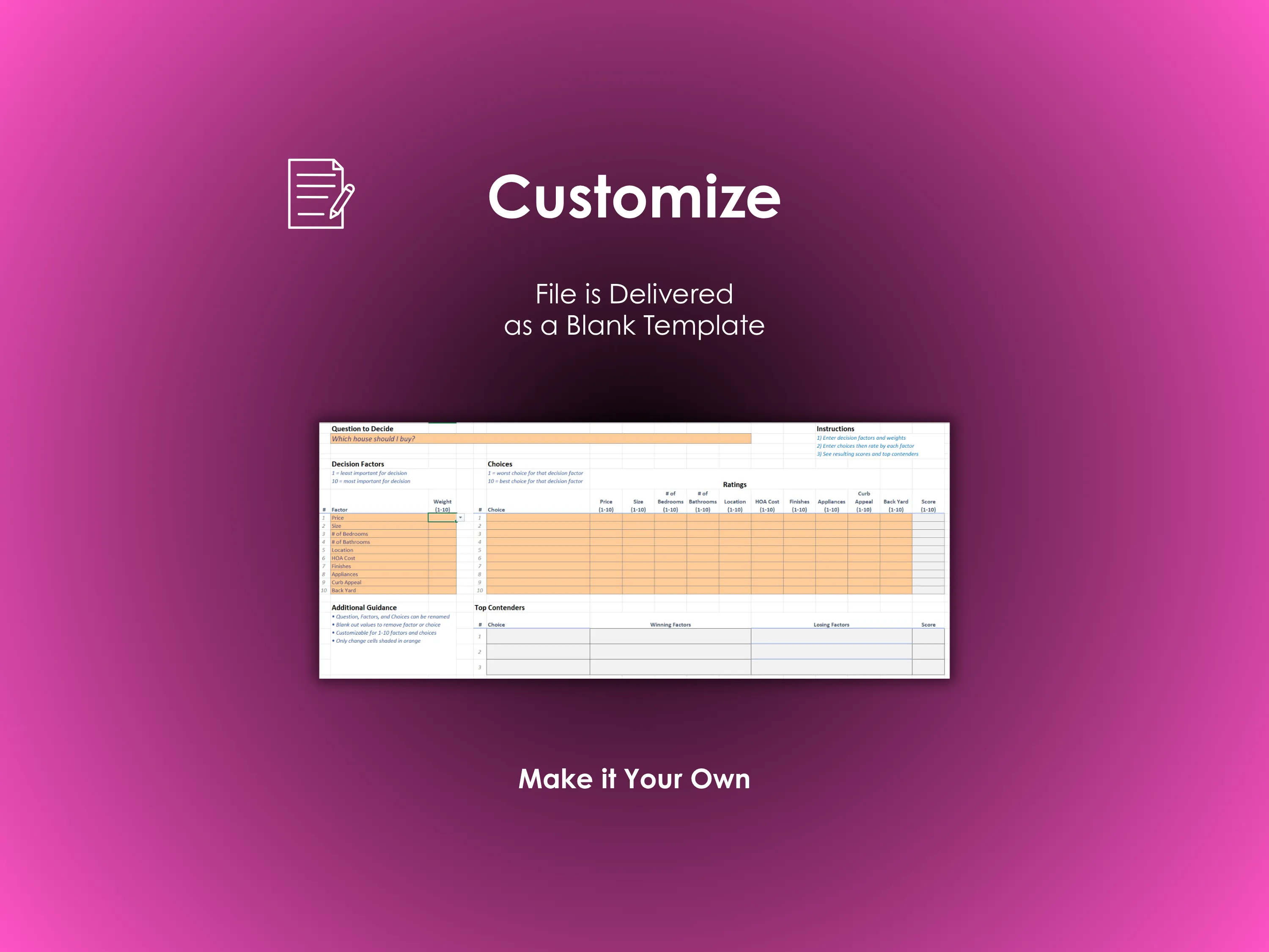 House Buying Decision Helper - Excel - File is delivered as a blank template; Customize with your own decision factors and choices