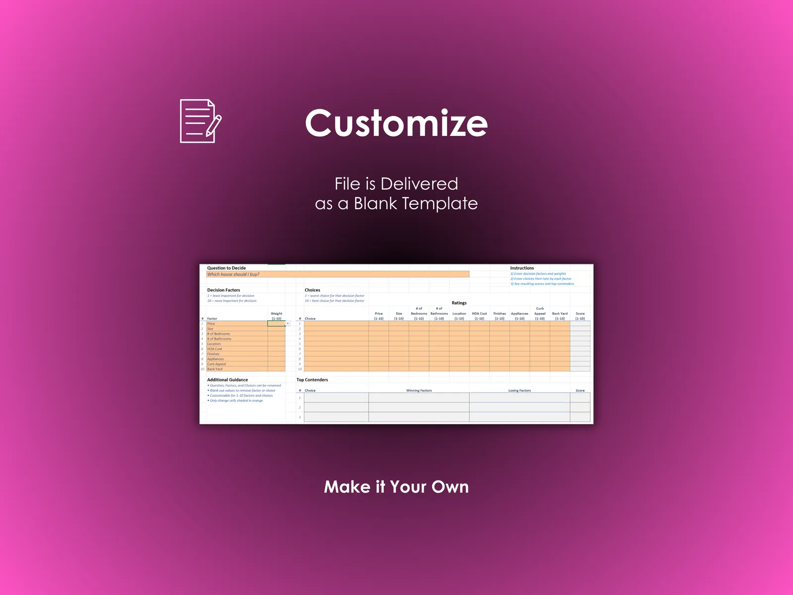House Buying Decision Helper - Excel - File is delivered as a blank template; Customize with your own decision factors and choices