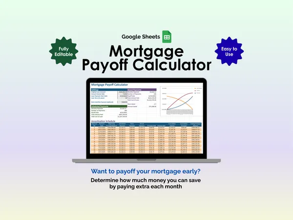 Mortgage Payoff Calculator - Google Sheets