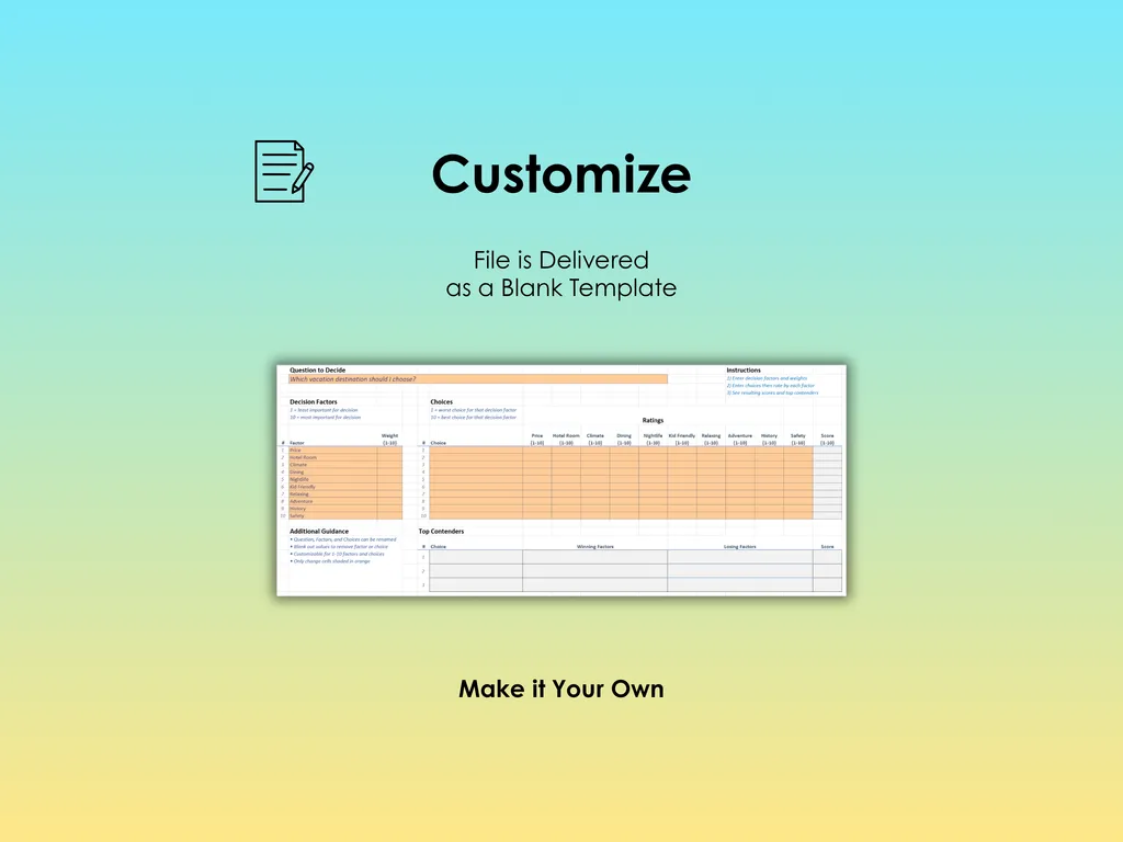 Vacation Decision Helper - Excel - File is delivered as a blank template; Customize with your own decision factors and choices